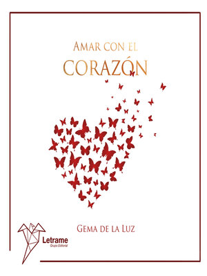 cover image of Amar con el corazon